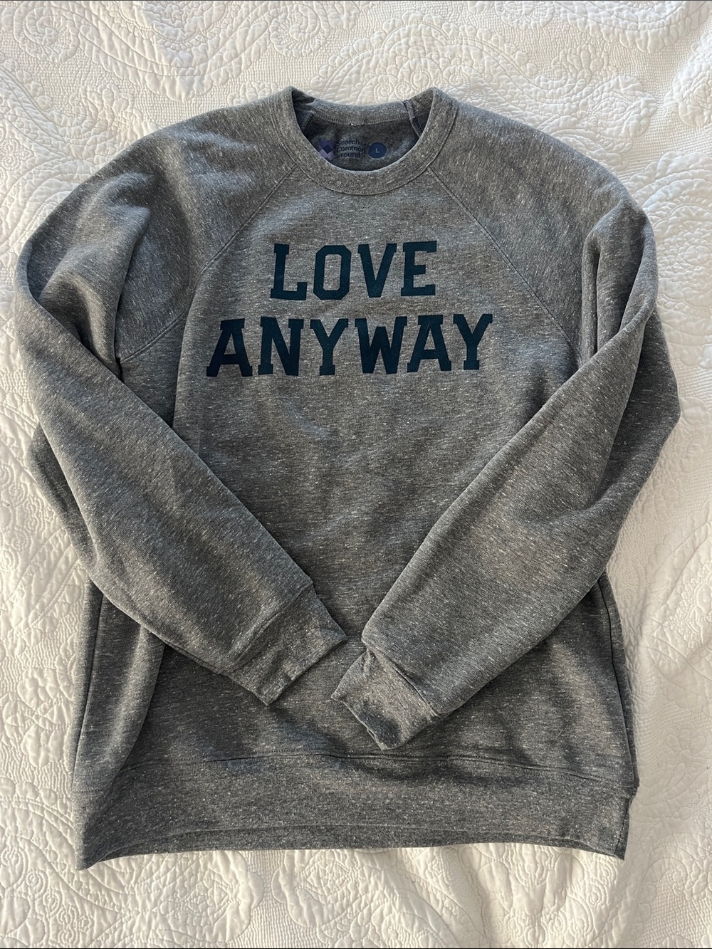 Men's Gray Crewneck Sweatshirt with "Love Anyway" Graphic